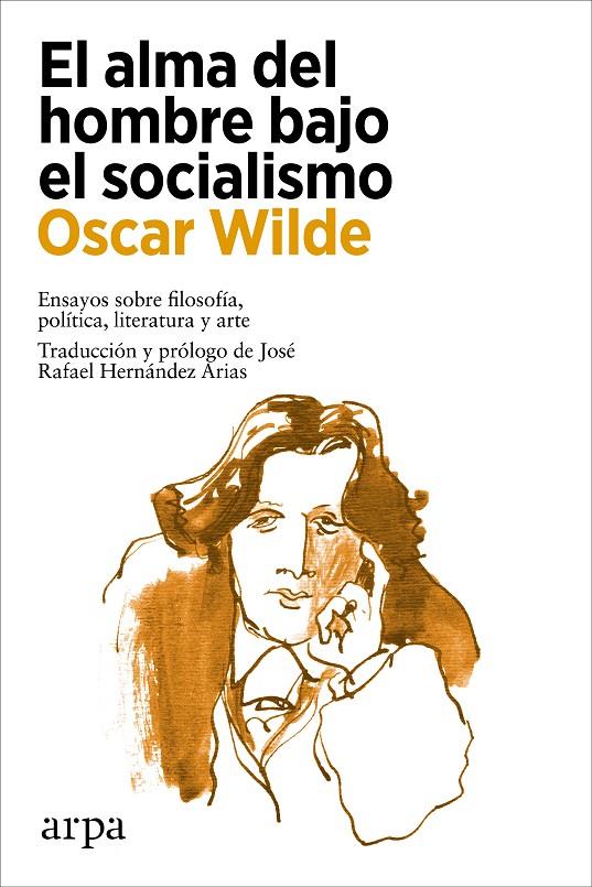 ALMA DEL HOMBRE BAJO EL SOCIALISMO, EL | 9788418741517 | WILDE, OSCAR
