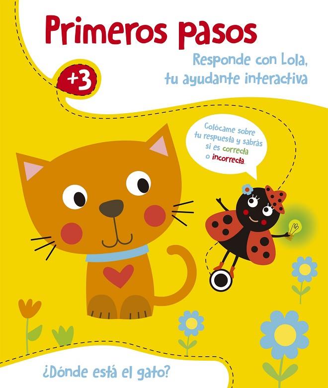 PRIMEROS PASOS +3 : DONDE ESTA EL GATO | 9788408229650 | YOYO