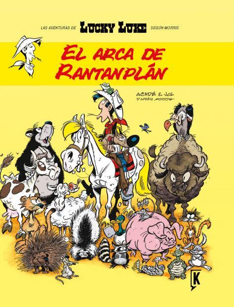 LUCKY LUKE 9 : EL ARCA DE RANTANPLÁN | 9788492534708 | ACHE ; JUL