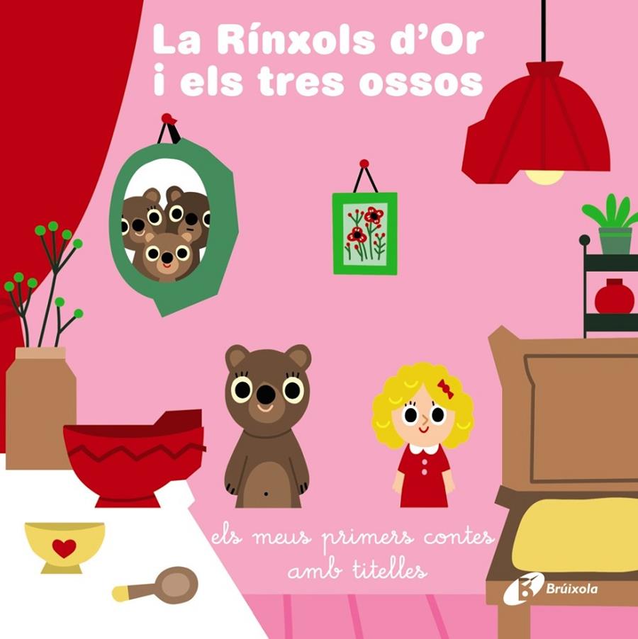 RÍNXOLS D'OR I ELS TRES OSSOS, LA | 9788413491455 | BILLET, MARION