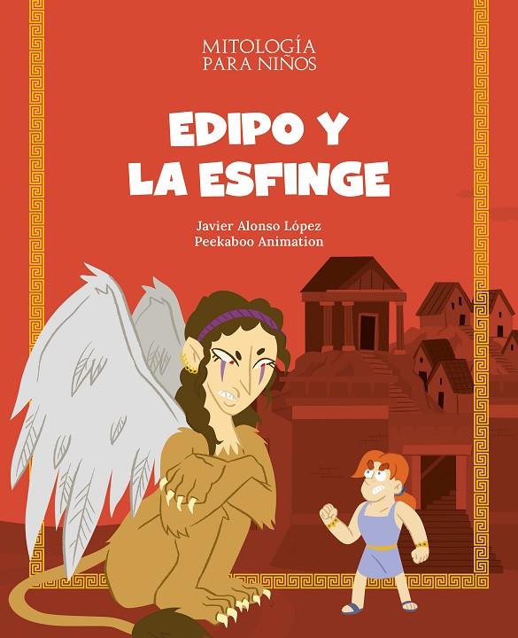 EDIPO Y LA ESFINGE | 9788413612478 | ALONSO LÓPEZ, JAVIER