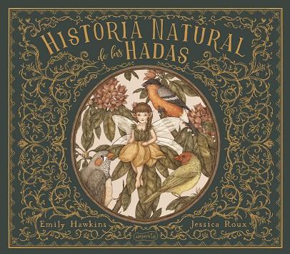 HISTORIA NATURAL DE LAS HADAS | 9788418279058 | HAWKINS, EMILY; ROUX, JESSICA