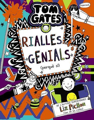 TOM GATES, 19 : RIALLES GENIALS (PERQUÈ SÍ) | 9788413491653 | PICHON, LIZ