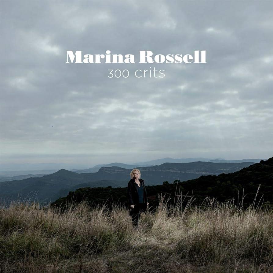 CD : MARINA ROSSELL 300 CRITS | 8435307613578