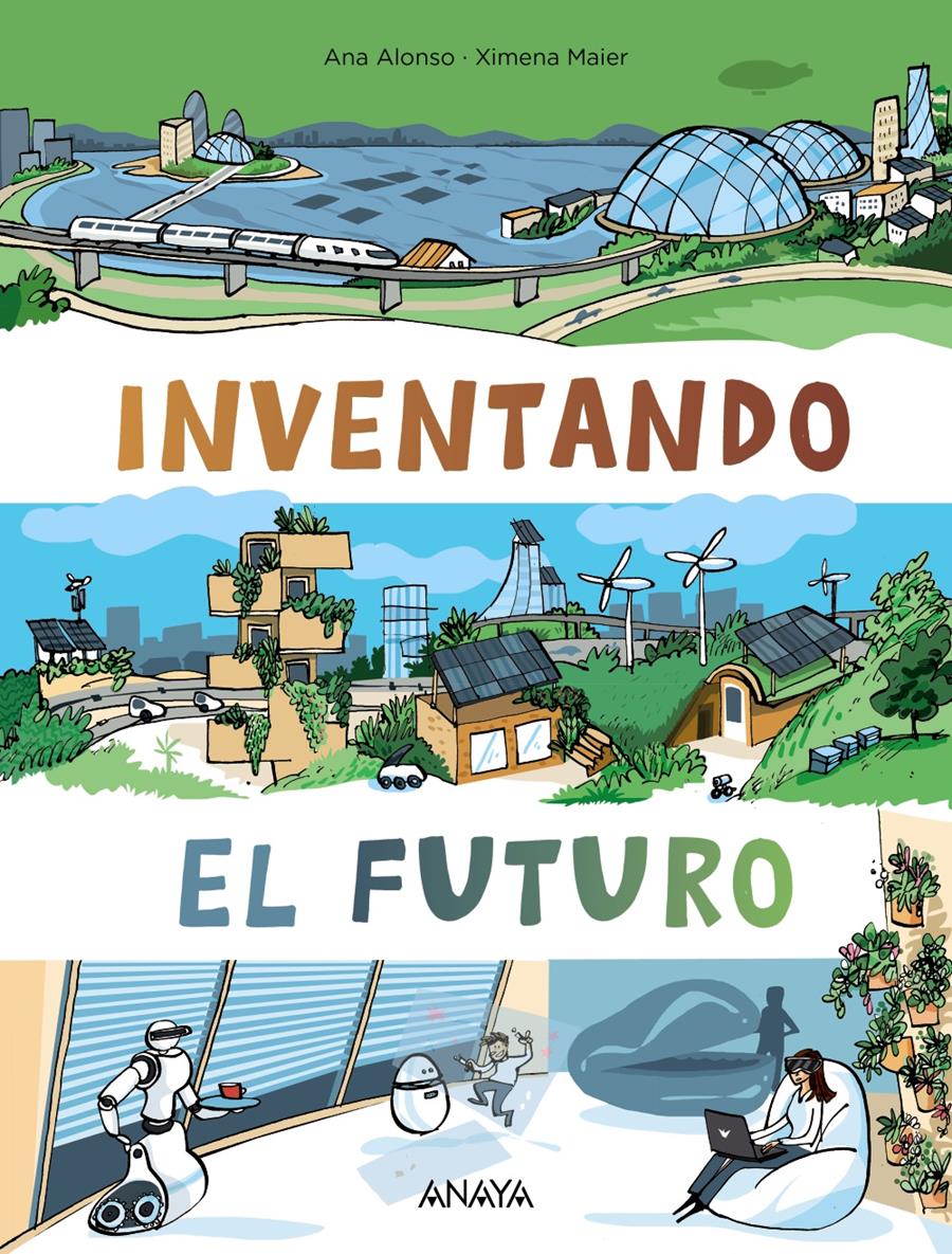 INVENTANDO EL FUTURO | 9788469885765 | ALONSO, ANA; MAIER, XIMENA
