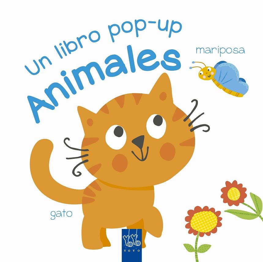 ANIMALES : UN LIBRO POP UP | 9788408231851 | YOYO