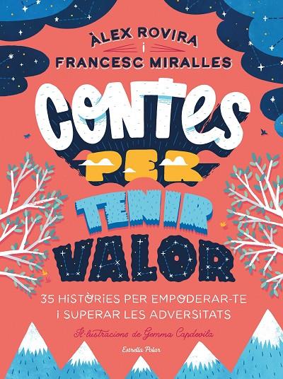 CONTES PER TENIR VALOR | 9788413891026 | ROVIRA, ÁLEX; MIRALLES, FRANCESC