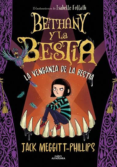 BETHANY Y LA BESTIA 2 : LA VENGANZA DE LA BESTIA | 9788420452463 | MEGGITT-PHILLIPS, JACK