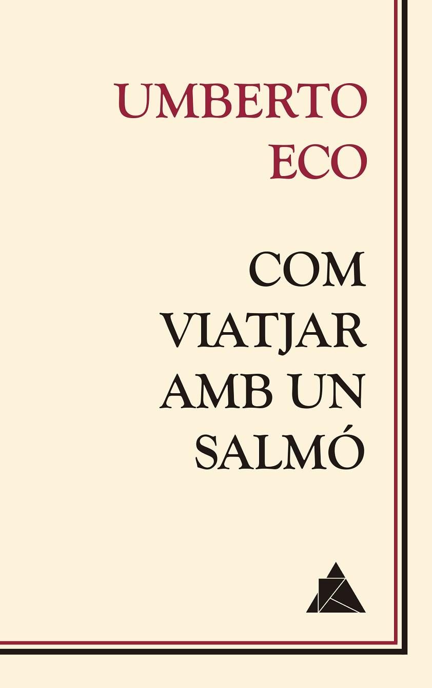 COM VIATJAR AMB UN SALMO | 9788416222681 | ECO, UMBERTO