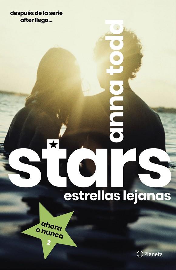 STARS 2 : ESTRELLAS LEJANAS | 9788408216810 | TODD, ANNA