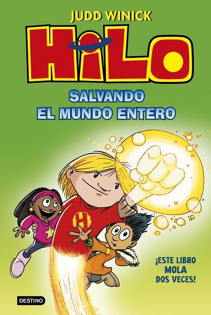 HILO 2 : SALVANDO EL MUNDO ENTERO | 9788408229728 | WINICK, JUDD