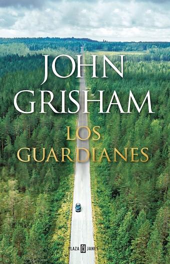 GUARDIANES, LOS | 9788401024375 | GRISHAM, JOHN