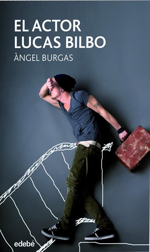 ACTOR LUCAS BILBO, EL | 9788468331300 | BURGAS, ANGEL