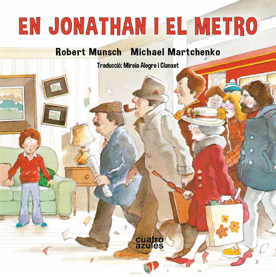 EN JONATHAN I EL METRO | 9788494904875 | MUNSCH, ROBERT ; MARTCHENKO, MICHAEL