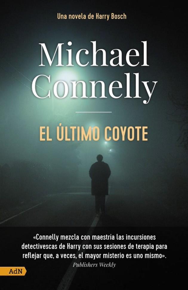 ÚLTIMO COYOTE, EL | 9788411481151 | CONNELLY, MICHAEL