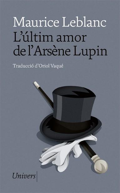 ÚLTIM AMOR DE L'ARSÈNE LUPIN, L' | 9788418375675 | LEBLANC, MAURICE