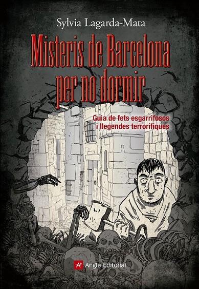 MISTERIS DE BARCELONA PER NO DORMIR | 9788415695462 | LAGARDA-MATA, SYLVIA