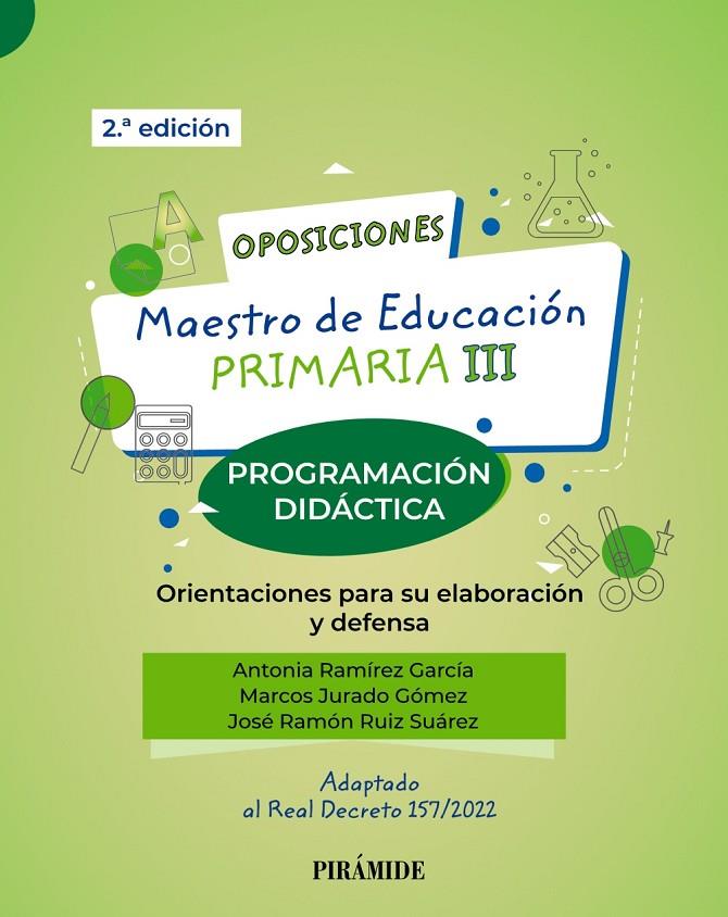 OPOSICIONES MAESTRO DE EDUCACIÓN PRIMARIA III | 9788436847314 | RAMÍREZ, ANTONIA ; JURADO, MARCOS ; RUIZ, JOSÉ RAMÓN
