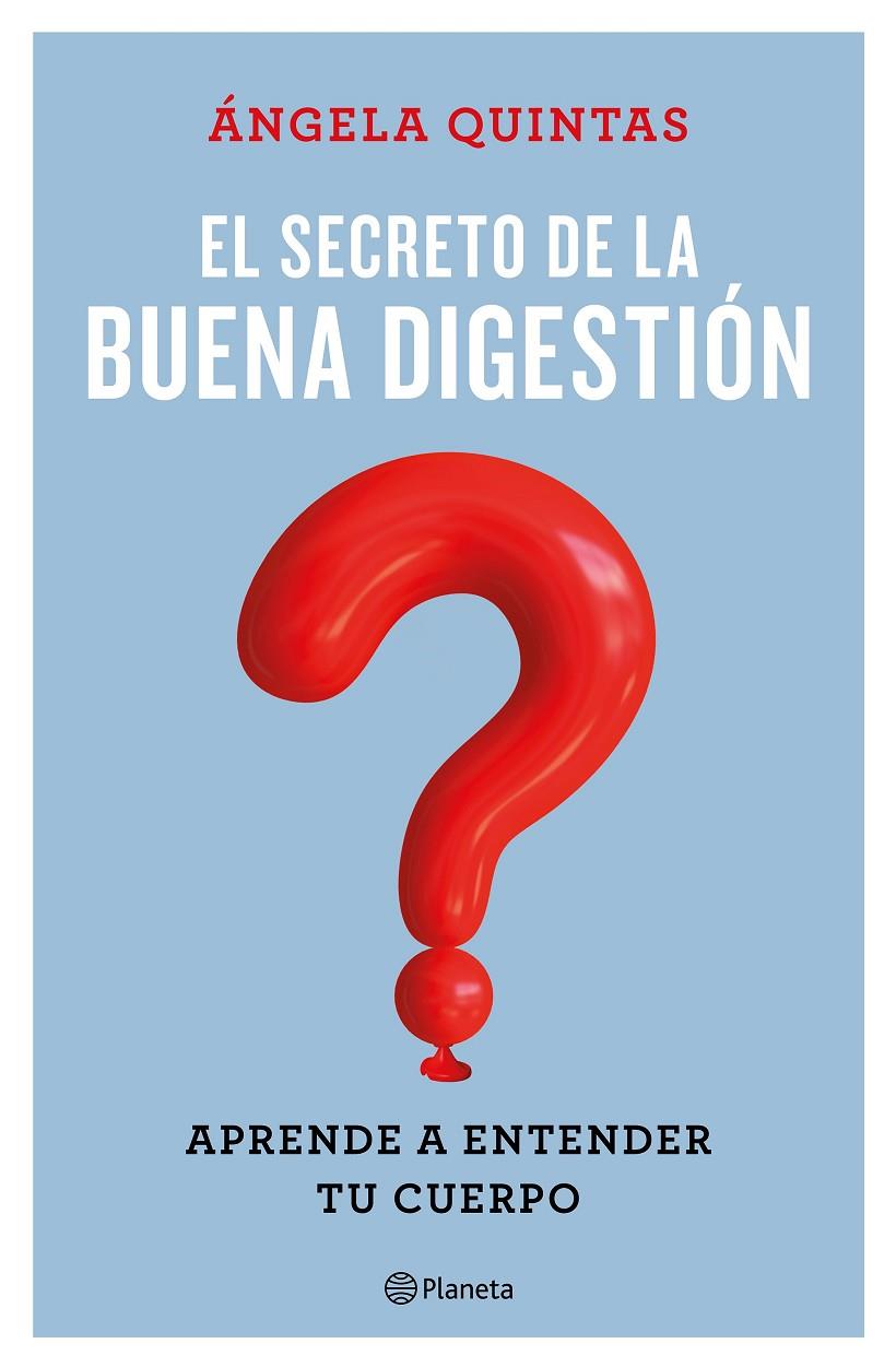 SECRETO DE LA BUENA DIGESTION, EL | 9788408221661 | QUINTAS, ANGELA
