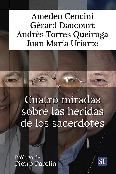 CUATRO MIRADAS SOBRE LAS HERIDAS DE LOS SACERDOTES | 9788429331738