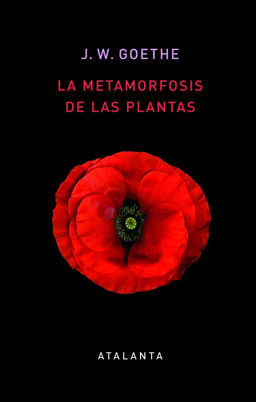 METAMORFOSIS DE LAS PLANTAS, LA  | 9788412074345 | GOETHE, J.W.