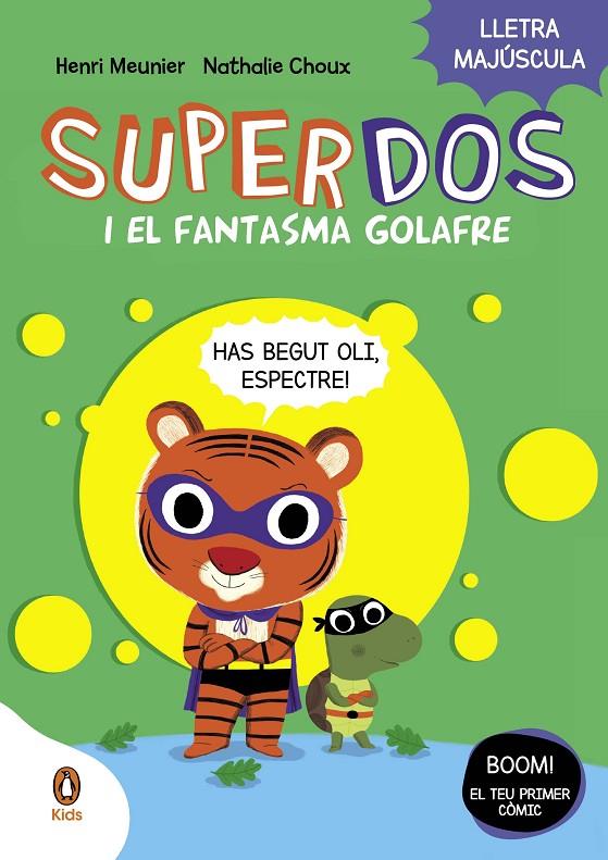 SUPERDOS I EL FANTASMA GOLAFRE | 9788419511232 | MEUNIER, HENRY