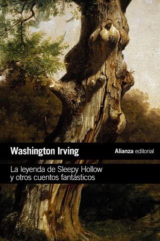 LEYENDA DE SLEEPY HOLLOW Y OTROS CUENTOS, LA | 9788491818342 | IRVING, WASHINGTON
