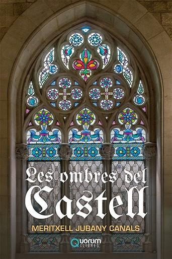 OMBRES DEL CASTELL, LES | 9788416342624 | JUBANY CANALS, MERITXELL