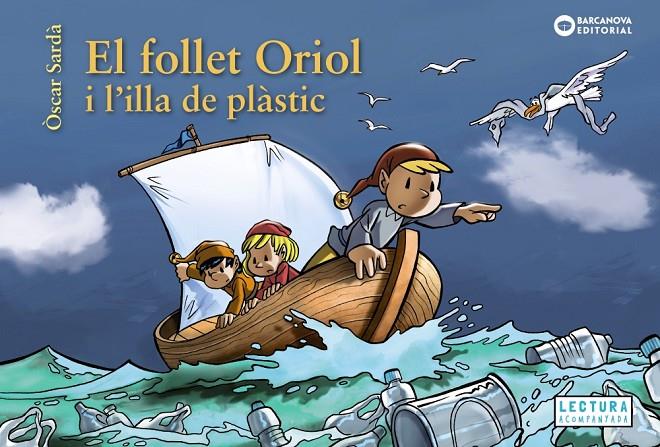 FOLLET ORIOL I L'ILLA DE PLASTIC | 9788448952112 | SARDA, OSCAR