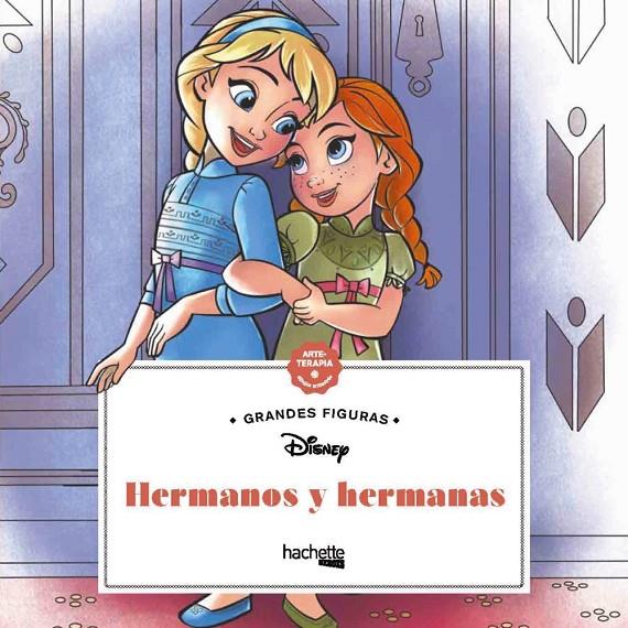 HERMANOS Y HERMANAS. GRANDES CUADRADOS DISNEY | 9788418182471 | VARIOS AUTORES