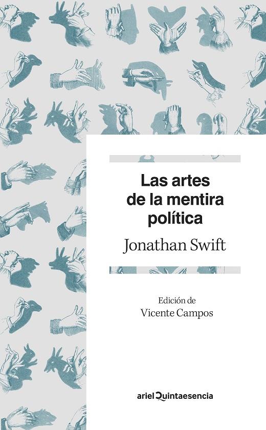 ARTES DE LA MENTIRA POLITICA, LAS | 9788434432765 | SWIFT, JONATHAN