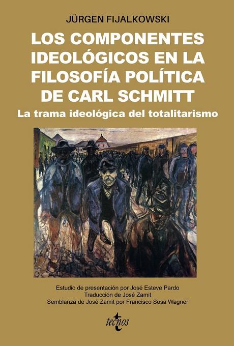 LOS COMPONENTES IDEOLÓGICOS EN LA FILOSOFÍA POLÍTICA DE CARL SCHMITT | 9788430986620 | FIJALKOWSKI, JÜRGEN