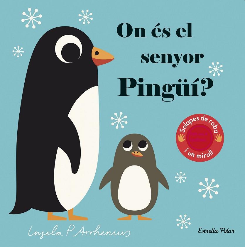 ON ES EL SENYOR PINGUI? | 9788418134760 | ARRHENIUS, INGELA P.