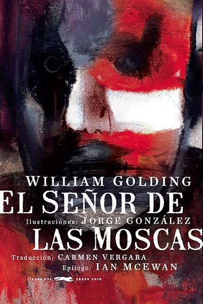 SEÑOR DE LAS MOSCAS, EL | 9788412545906 | GOLDING, WILLIAM ; GONZÁLEZ, JORGE