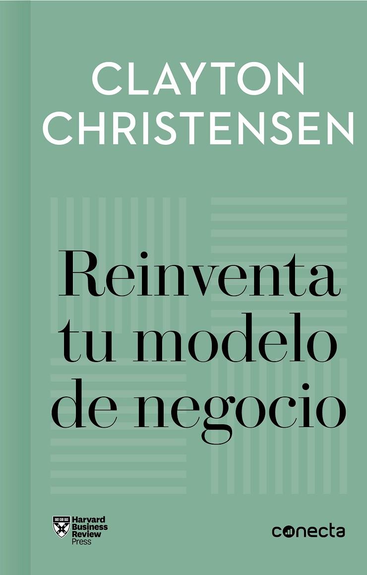 REINVENTA TU MODELO DE NEGOCIO | 9788416883905 | CHRISTENSEN, CLAYTON