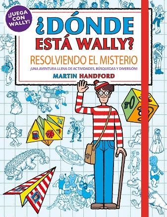 DONDE ESTA WALLY? : RESOLVIENDO EL MISTERIO | 9788417921194 | HANDFORD, MARTIN