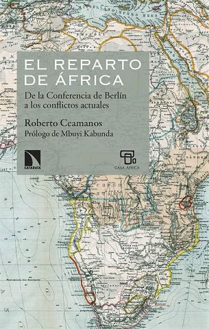 REPARTO DE ÁFRICA, EL | 9788413528915 | CEAMANOS, ROBERTO