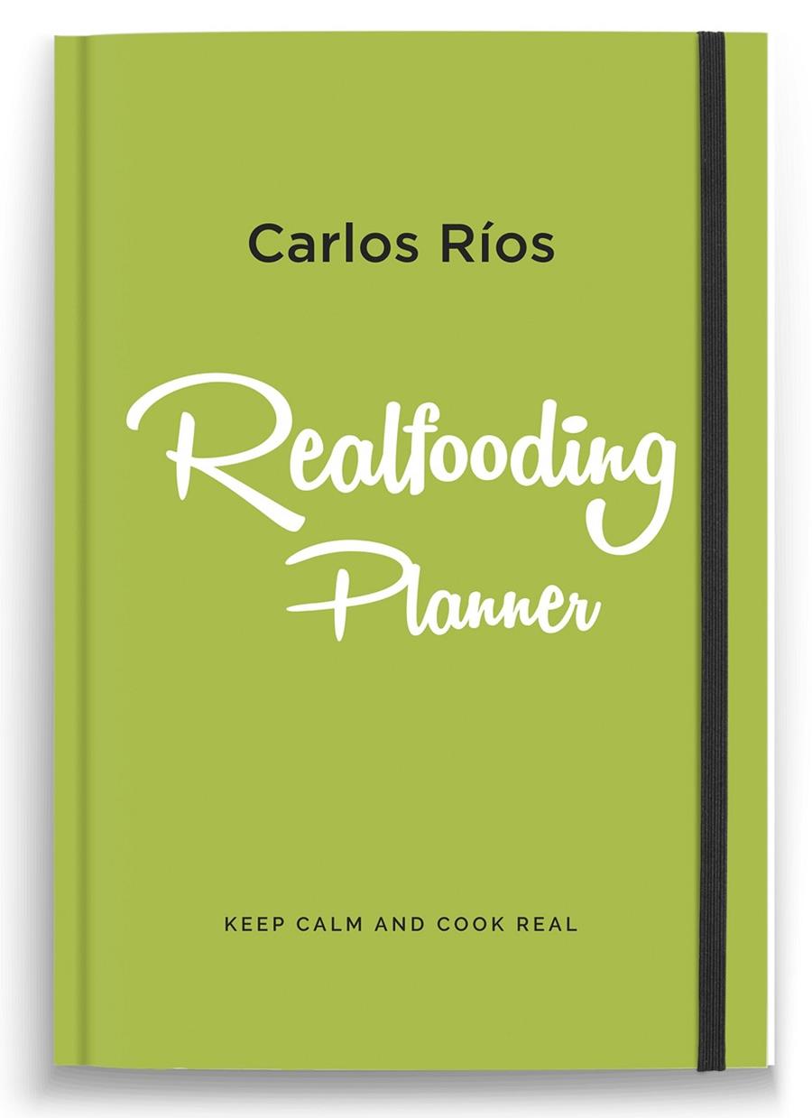 PLANIFICADOR REALFOODING : CARLOS RIOS | 9788417166762 | RÍOS, CARLOS