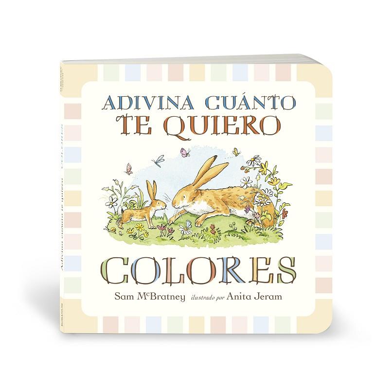 ADIVINA CUÁNTO TE QUIERO :  COLORES | 9788417742690 | MCBRATNEY, SAM; JERAM, ANITA