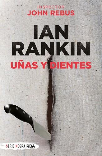 UÑAS Y DIENTES  | 9788491877875 | RANKIN, IAN