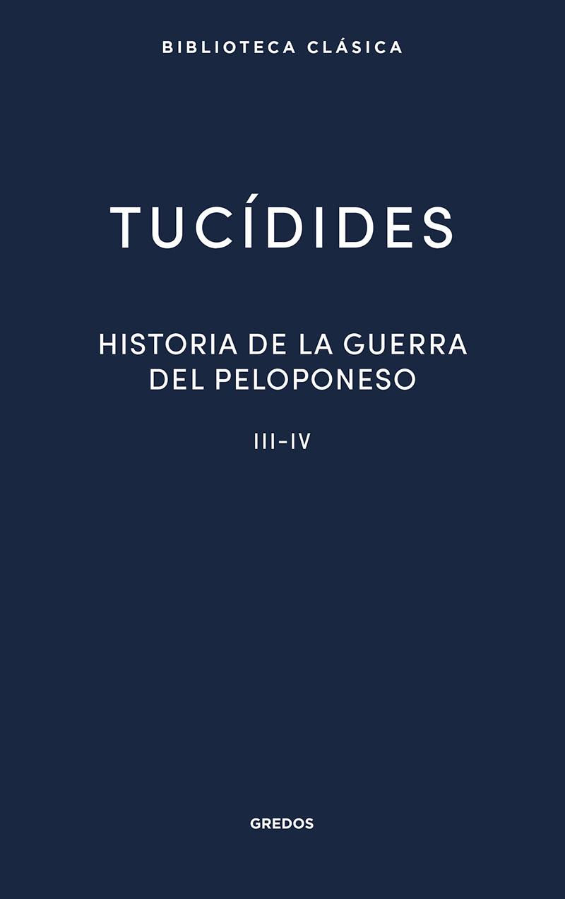 HISTORIA GUERRA PELOPONESO III-IV | 9788424939359 | TUCIDIDES