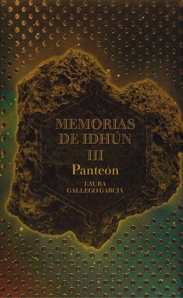 MEMORIAS DE IDHUN 3 : PANTEON | 9788467511482 | GALLEGO, LAURA