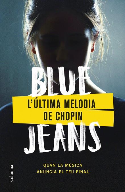 ÚLTIMA MELODIA DE CHOPIN, L' | 9788466430562 | JEANS, BLUE 