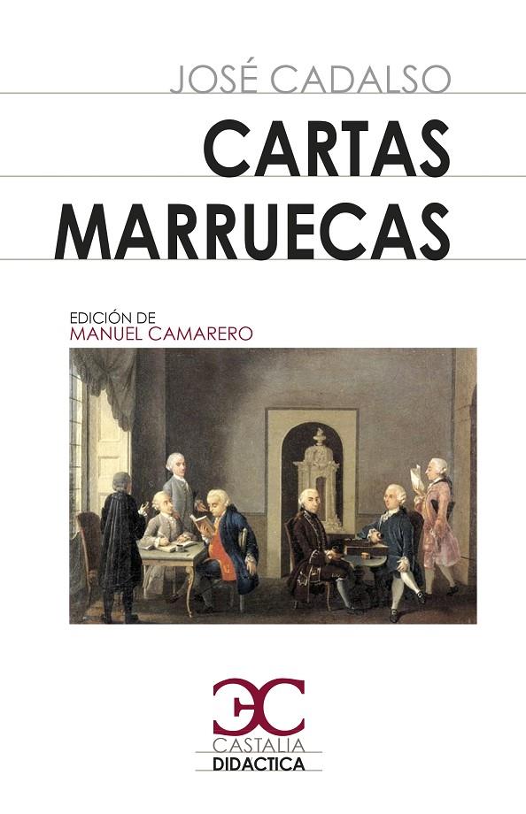 CARTAS MARRUECAS | 9788497409162 | CADALSO Y VÁZQUEZ, JOSÉ
