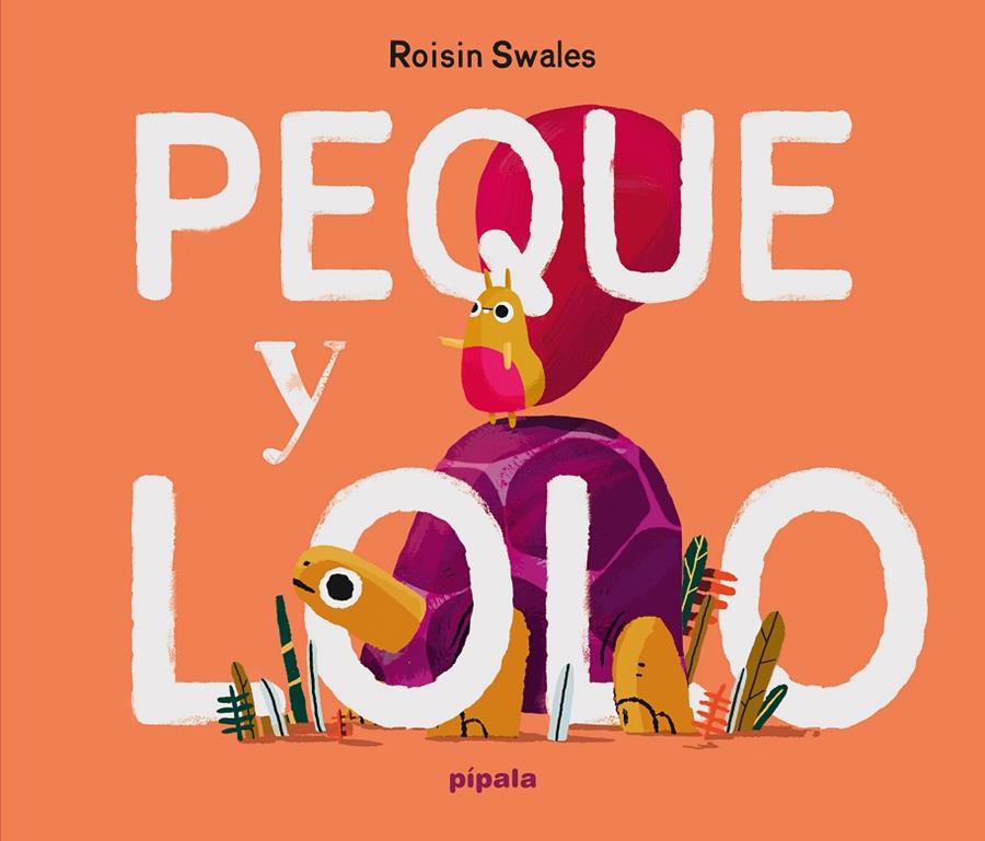 PEQUE Y LOLO | 9788419208682 | SWALES, ROISIN