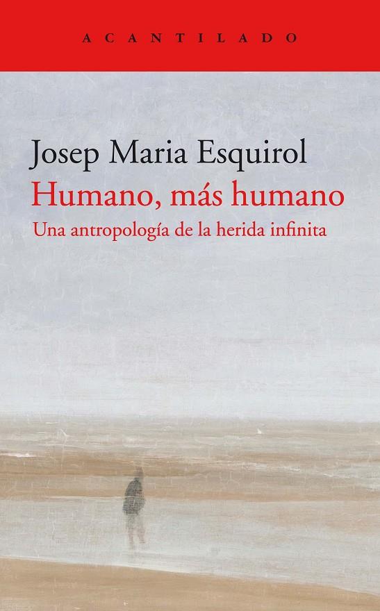 HUMANO MAS HUMANO | 9788418370311 | ESQUIROL, JOSEP MARIA