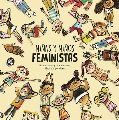 NIÑAS Y NIÑOS FEMINISTAS | 9788418599804 | LACASA, BLANCA/AMAVISCA, LUIS