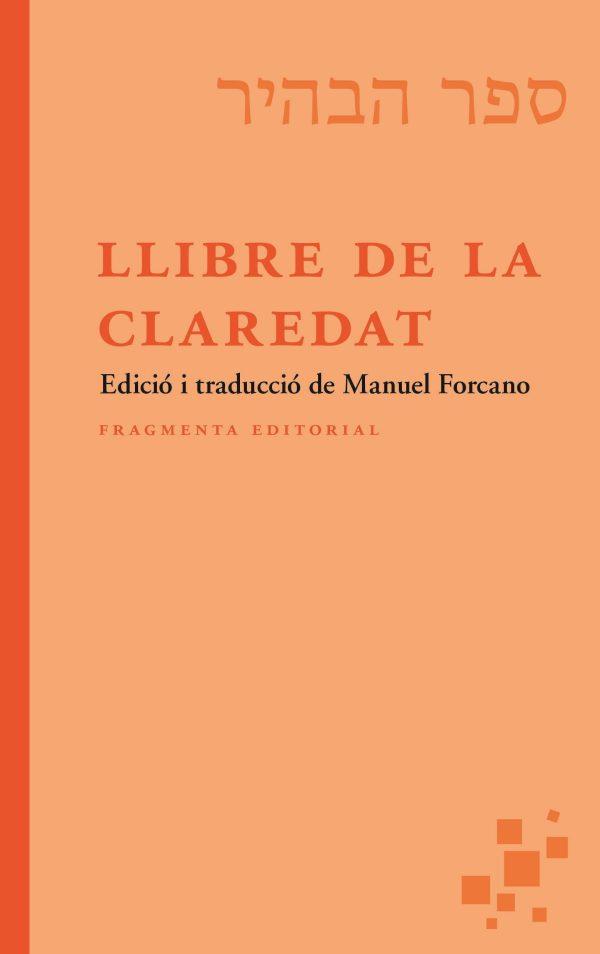 LLIBRE DE LA CLAREDAT | 9788417796877 | FORCANO, MANUEL