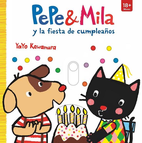 PEPE & MILA Y LA FIESTA DE CUMPLEAÑOS | 9788498569131 | KAWAMURA, YAYO