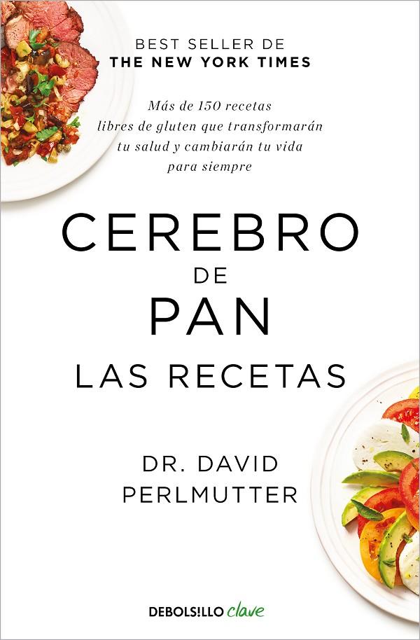 CEREBRO DE PAN : LAS RECETAS | 9788466353694 | PERLMUTTER, DAVID